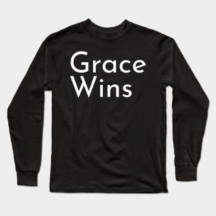 Grace Wins | Christian Design | Typography White Long Sleeve T-Shirt